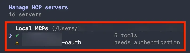 Claude Code's /mcp server list, with the Local MCPs group boxed in red: one server connected with 5 tools, and an -oauth server marked "needs authentication"